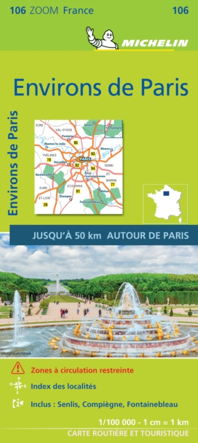 ENVIRONS DE PARIS 2021 (Environs of Paris)- Michelin Zoom Map 106 : Map, Sheet map Book