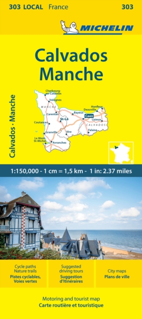 Calvados  Manche - Michelin Local Map 303 : Map, Sheet map, folded Book