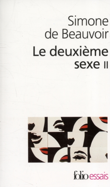 Le Deuxieme Sexe. Tome 2 : L'esperience vecue, Paperback / softback Book
