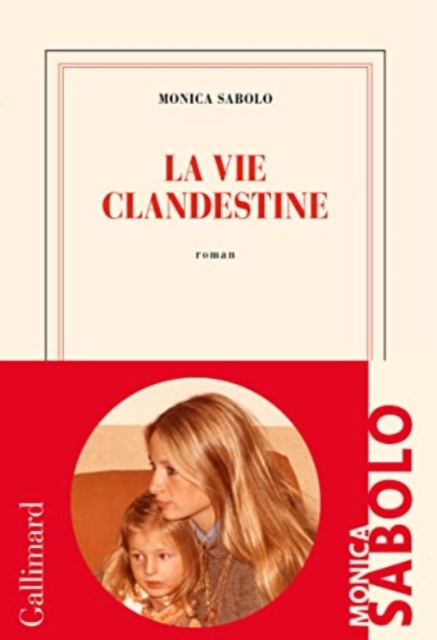 La Vie Clandestine, Paperback Book