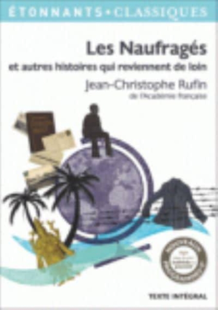 Les naufrages et autres histoires qui reviennent de loin, Paperback / softback Book