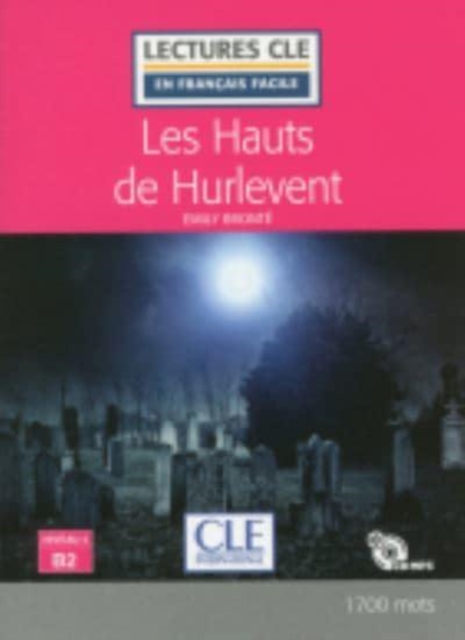 Les Hauts de Hurlevant - Livre + CD MP3, Mixed media product Book