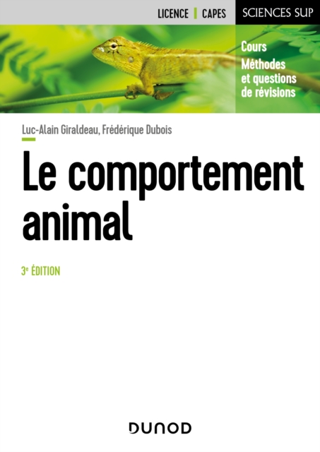 Le comportement animal - 3e ed. : Cours, methodes et questions de revision, PDF eBook