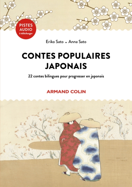 Contes populaires japonais : 22 contes bilingues pour progresser en japonais, PDF eBook