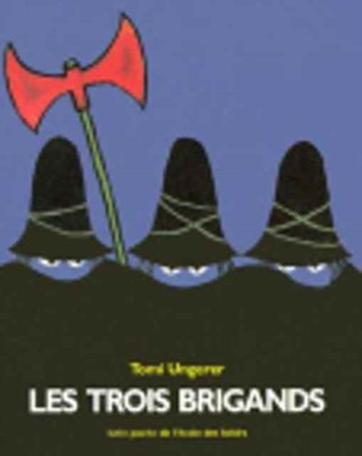 Les trois brigands, Paperback / softback Book