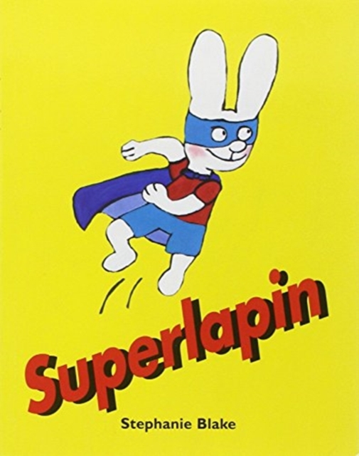 Superlapin, Paperback / softback Book