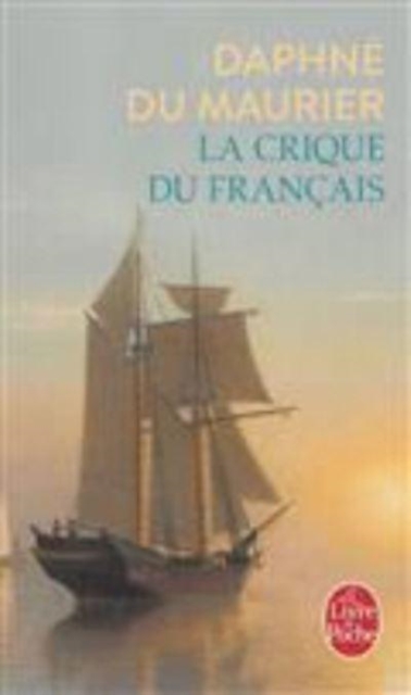 La crique du Francais, Paperback / softback Book