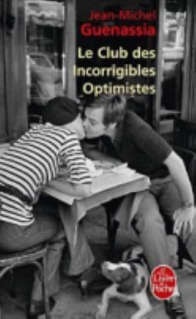 Le Club des incorrigibles optimistes, Paperback / softback Book