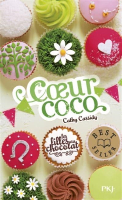 Les filles au chocolat 4/Coeur coco, Paperback / softback Book