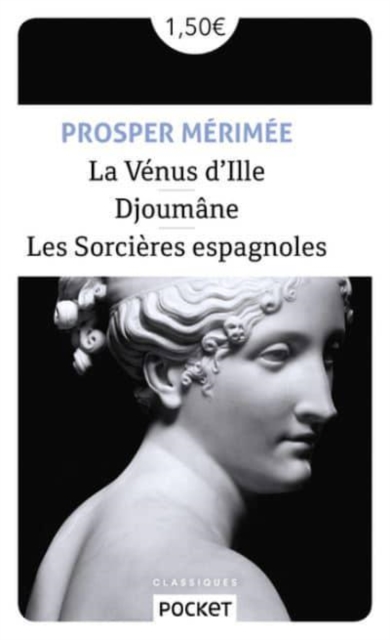 La Venus d'Ille/Djoumane/Les sorcieres espagnoles, Paperback / softback Book
