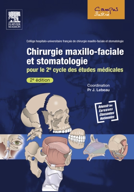 Chirurgie maxillo-faciale et stomatologie : Pour le 2e cycle des etudes medicales, EPUB eBook