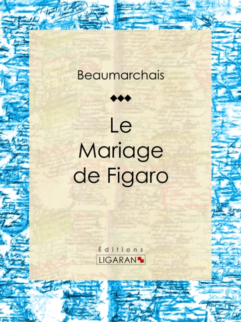 Le Mariage de Figaro, EPUB eBook