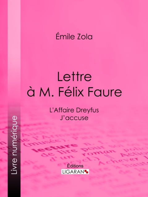 L'Affaire Dreyfus : lettre a M. Felix Faure, EPUB eBook