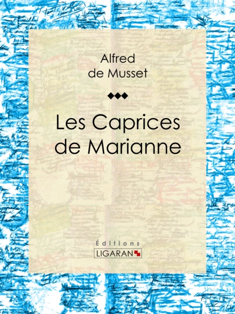 Les Caprices de Marianne, EPUB eBook