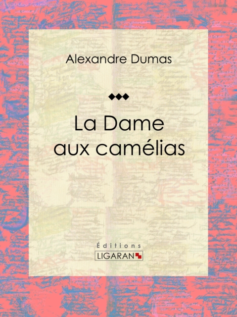 La Dame aux camelias, EPUB eBook
