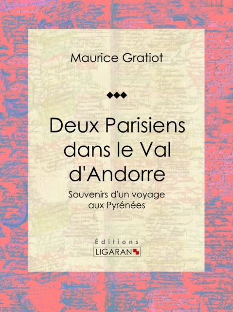 Deux Parisiens dans le Val d'Andorre, EPUB eBook