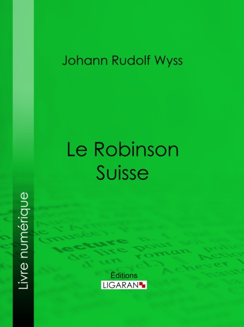 Le Robinson suisse, EPUB eBook