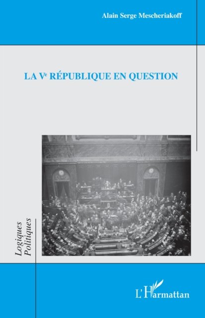 La Ve Republique en question, PDF eBook