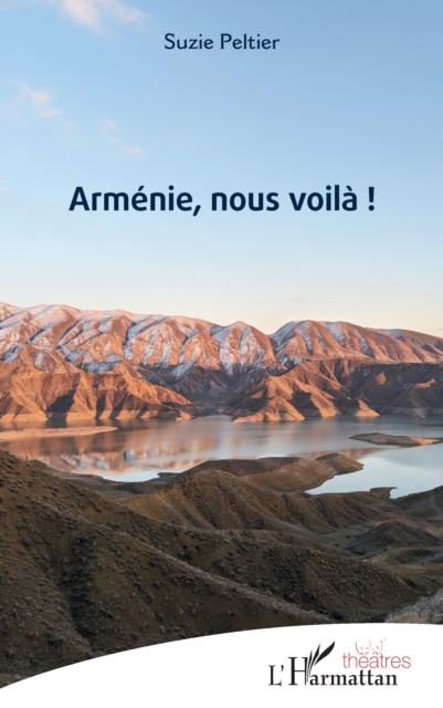 Armenie, nous voila !, PDF eBook