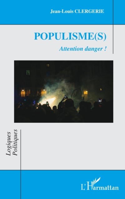 Populisme(s) : Attention danger !, EPUB eBook