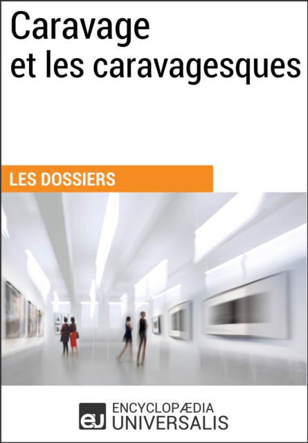 Caravage et les caravagesques, EPUB eBook