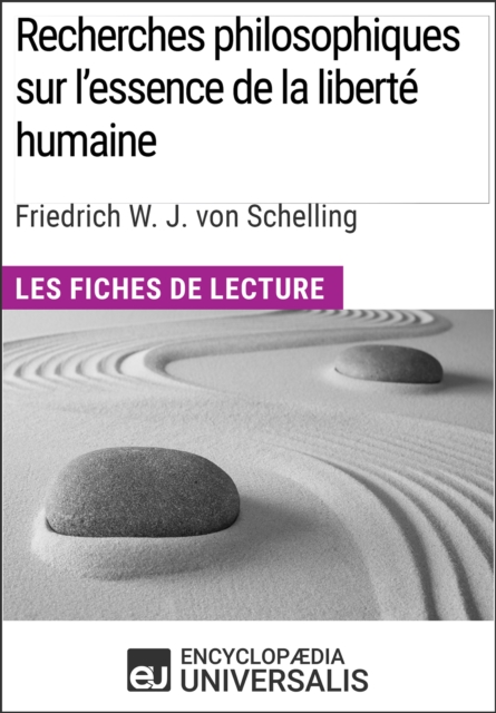 Recherches philosophiques sur l'essence de la liberte humaine de Schelling, EPUB eBook