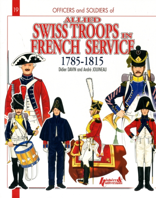 The Swiss in French Service, Paperback / softback Book