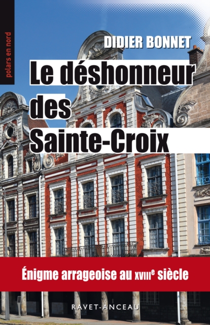 Le deshonneur des Sainte-Croix, EPUB eBook