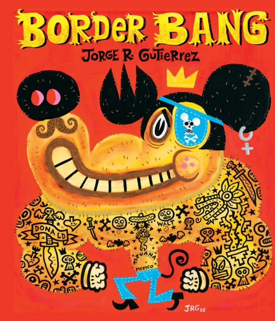 Border Bang (Bilingual edition), Hardback Book