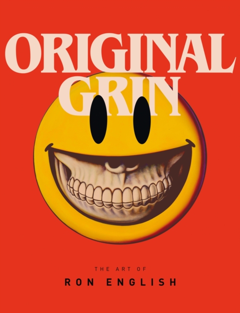 Original Grin: The Art of Ron English, Hardback Book Original Grin: The Art of Ron English, Hardback Book