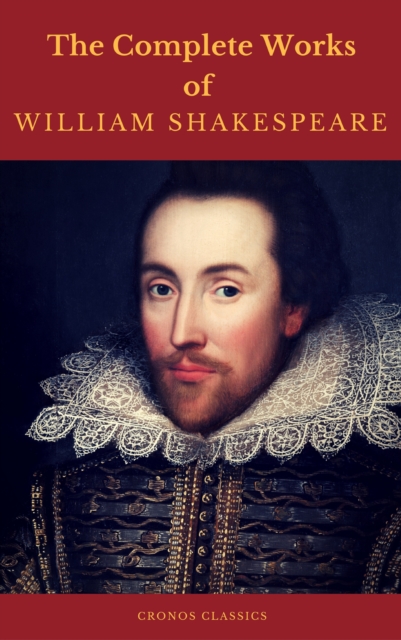 The Complete Works of William Shakespeare (Cronos Classics), EPUB eBook