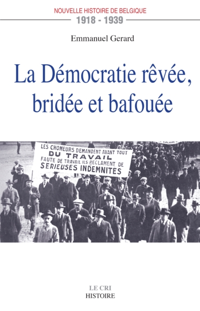 La Democratie revee, bridee et bafouee, EPUB eBook