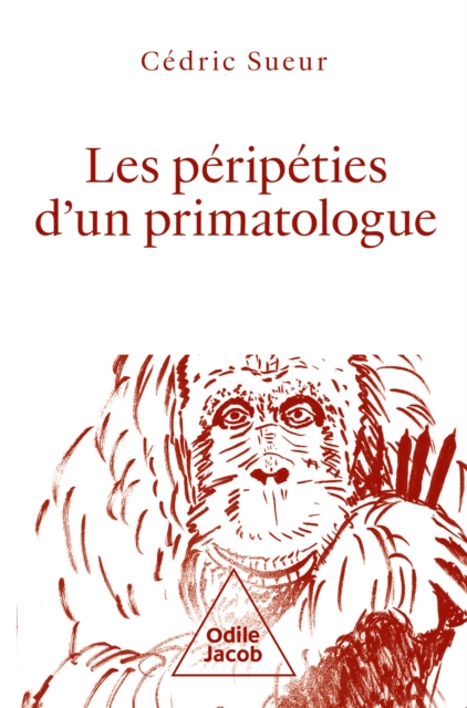 Les Peripeties d'un primatologue, EPUB eBook