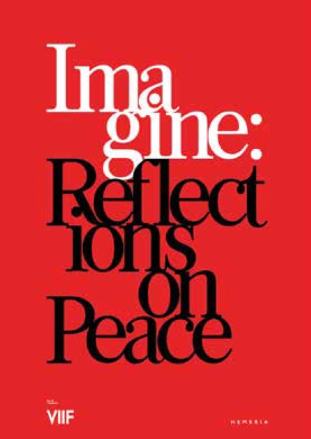 Imagine: Reflections on Peace, Hardback Book
