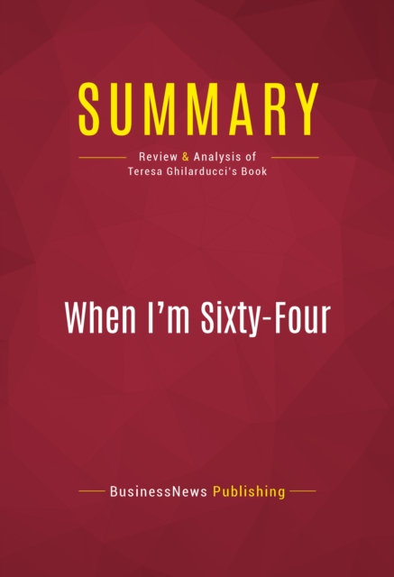 Summary: When I'm Sixty-Four, EPUB eBook