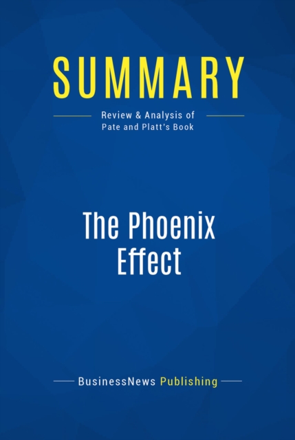 Summary: The Phoenix Effect, EPUB eBook
