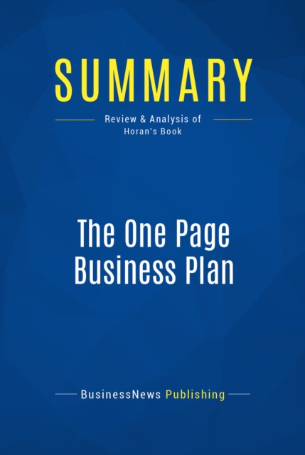 Summary: The One Page Business Plan, EPUB eBook