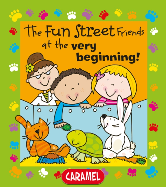 The Fun Street Friends at the Very Beginning!, EPUB eBook