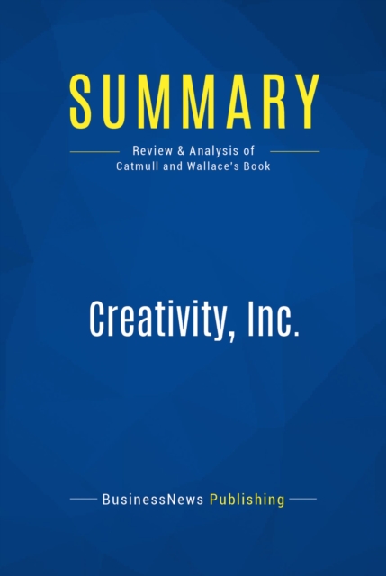Summary: Creativity, Inc., EPUB eBook