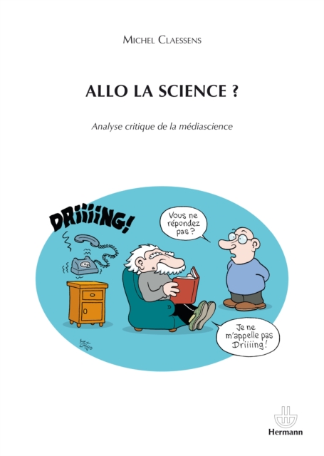 Allo la science ? - Analyse critique de la medascience, PDF eBook
