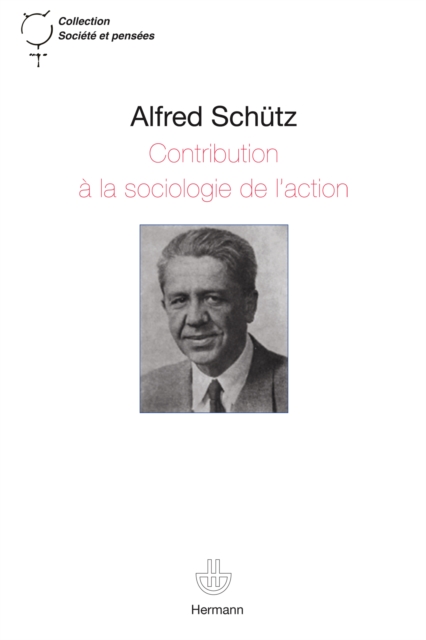 Contribution a la sociologie de l'action, PDF eBook