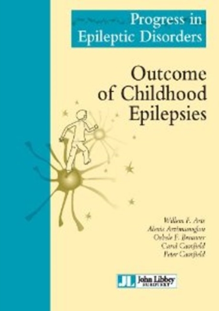 Outcome of Childhood Epilepsies, Hardback Book