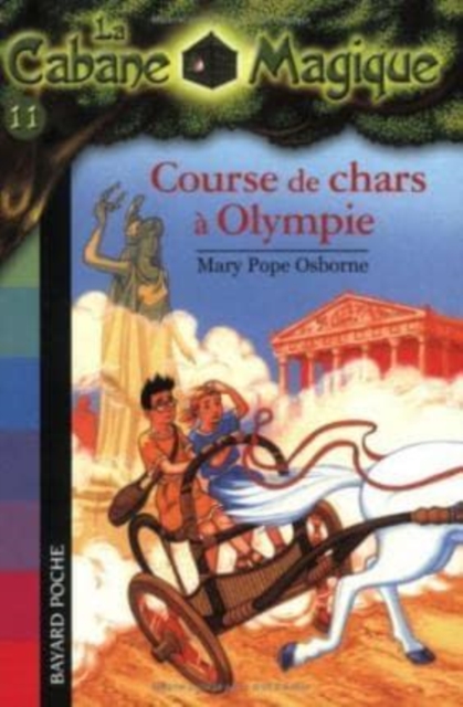 La Cabane Magique : Course de chars a Olympe, Paperback / softback Book