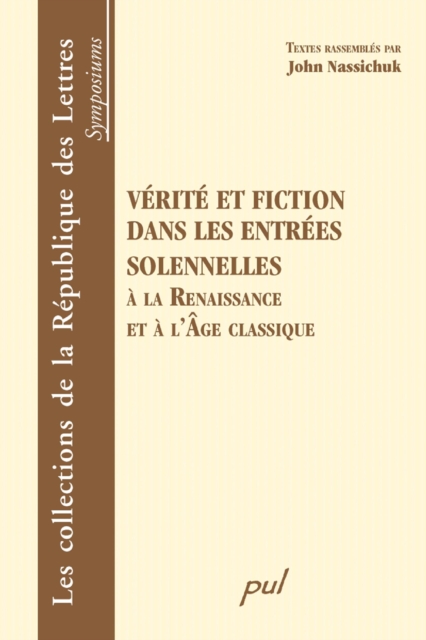 Verite et fiction dans les entrees solennelles, PDF eBook