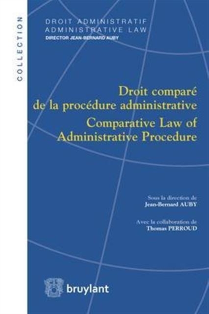 Droit compare de la procedure administrative / Comparative Law of Administrative Procedure, Paperback / softback Book