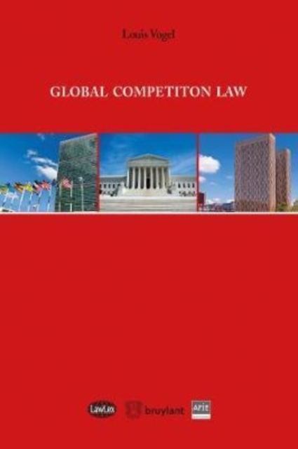 Global Competition Law : A Practitioner's Guide, Paperback / softback Book