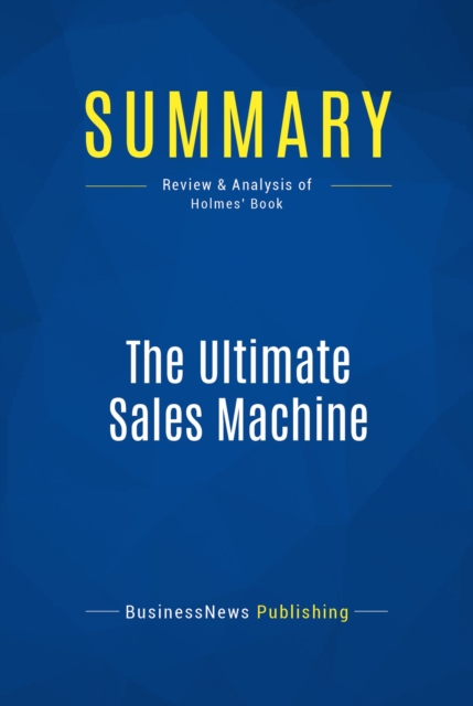 Summary: The Ultimate Sales Machine, EPUB eBook