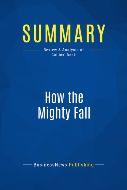 Summary: How the Mighty Fall, EPUB eBook