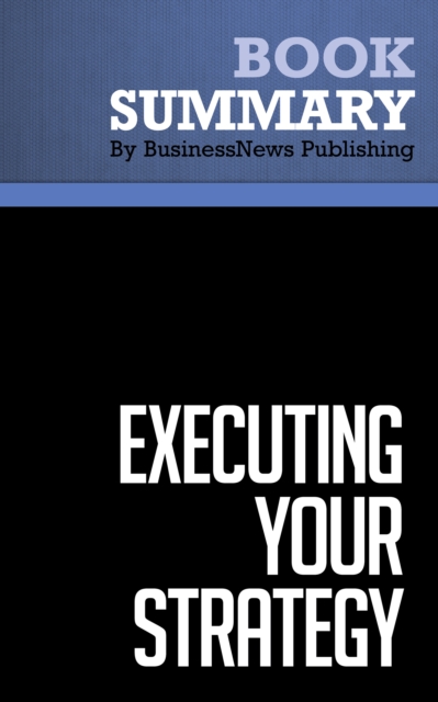 Summary: Executing Your Strategy, EPUB eBook