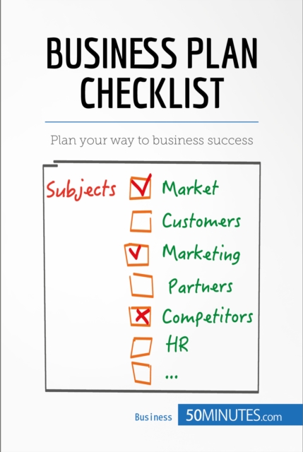 Business Plan Checklist : Plan your way to business success, EPUB eBook